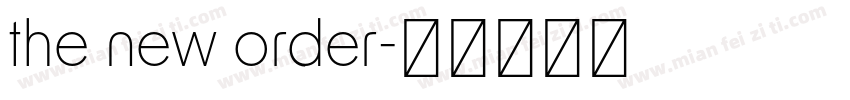 the new order字体转换